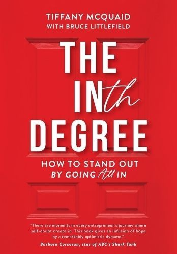 The INth Degree By Tiffany McQuaid, Bruce Littlefield 9798989217694