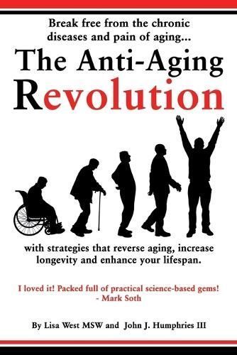 Anti-Aging Revolution By West 9798989268504 (Paperback)