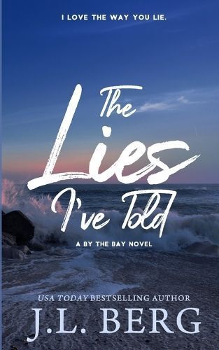 Lies I've Told By Berg 9798989320448 (Paperback)