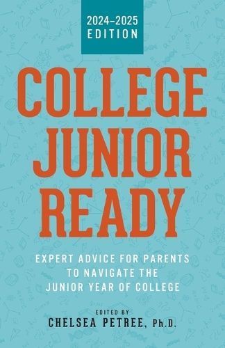 College Junior Ready By Chelsea Petree 9798989339266 (Paperback)