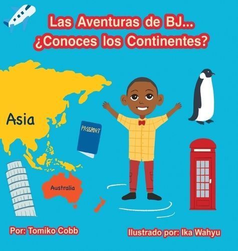 Las Aventuras De BJ... By Tomiko Cobb 9798989402540 (Hardback)