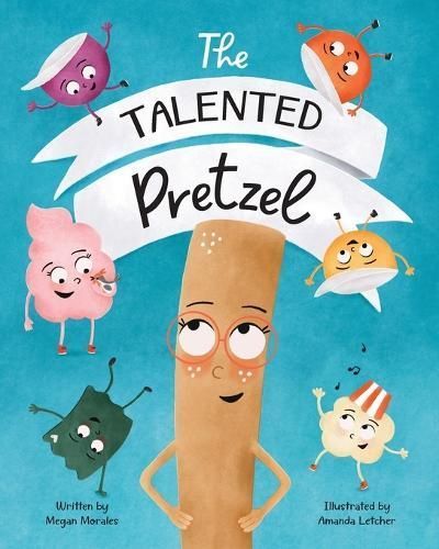 Talented Pretzel By Morales 9798989403806 (Paperback)