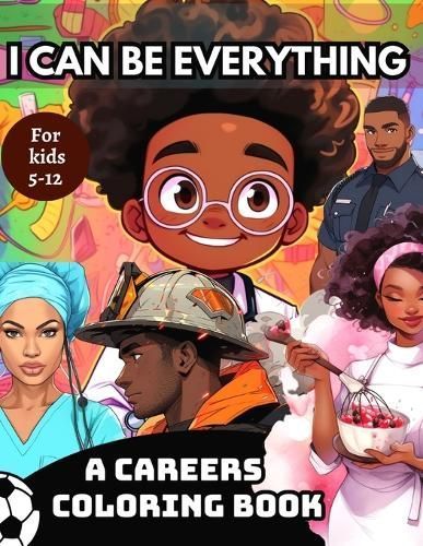 I Can Be Everything By La'keitha Brown 9798989494309 (Paperback)