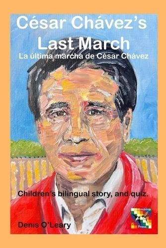 César Chávez's Last March 9798989505586 (Paperback)