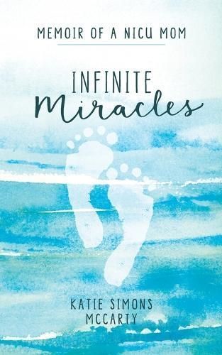 Infinite Miracles By Katie Simons McCarty 9798989506606 (Paperback)