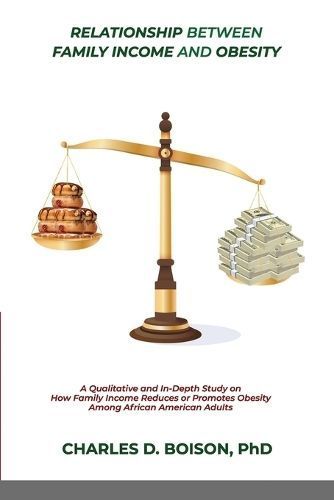 Relationship Between Family Income and Obesity By Boison 9798989527809