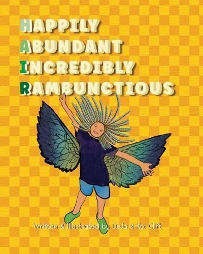 Happily Abundant Incredibly Rambunctious By Clift 9798989549801