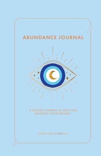 The Abundance Journal By Annie Vazquez 9798989555161 (Paperback)