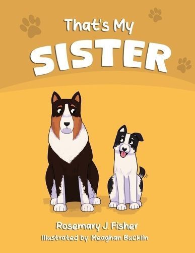 That's My Sister By Rosemary J Fisher 9798989686322 (Paperback)