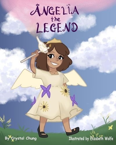 Angelia the Legend By Chung 9798989740208 (Paperback)