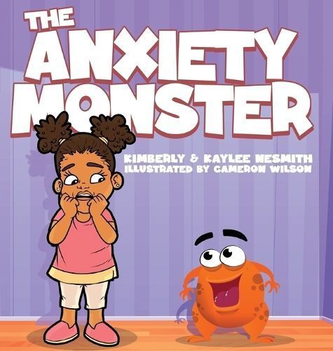 Anxiety Monster By Nesmith 9798989856404 (Hardback)