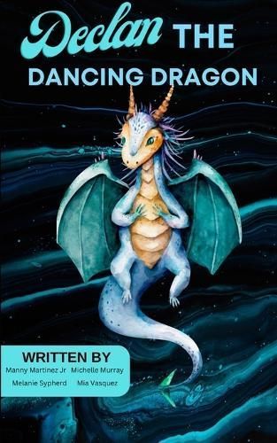 Declan the Dancing Dragon 9798989925711 (Paperback)