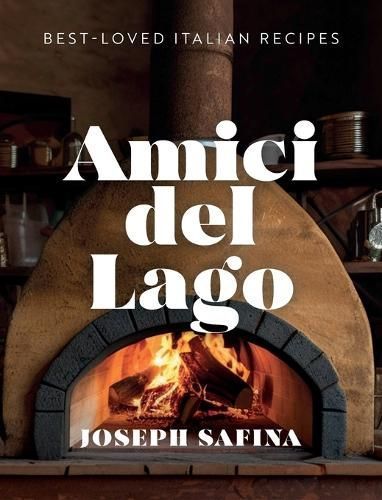 Amici Del Lago By Joseph Safina 9798990047310 (Hardback)