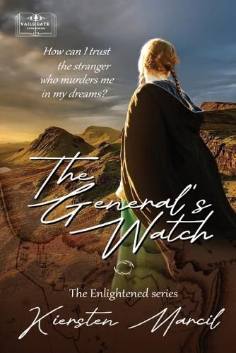 The General's Watch By Marcil 9798990094208 (Paperback)