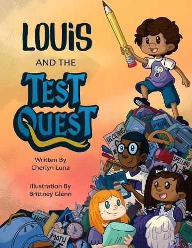 Louis and the Test Quest 9798990213401 (Paperback)