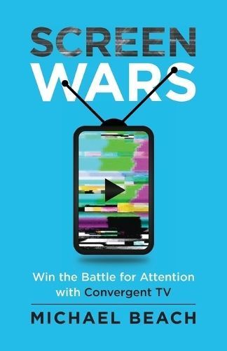 Screen Wars By Michael Beach 9798990229815 (Paperback)