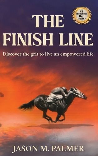 The Finish Line By Jason M Palmer 9798990276611 (Hardback)