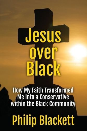 Jesus over Black By Blackett 9798990276833 (Paperback)