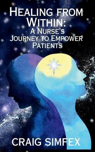 Healing From Within By Craig Simfex 9798990324503 (Paperback)
