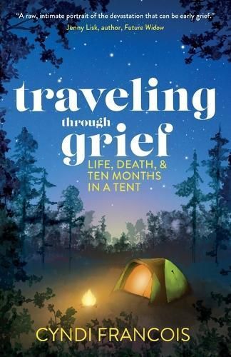 Traveling Through Grief By Cyndi Francois 9798990521001 (Paperback)
