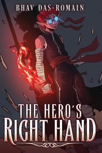 The Hero's Right Hand By Bhav Das-Romain 9798990700000 (Paperback)